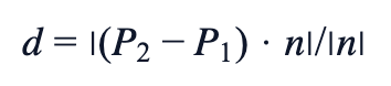 d = |(P₂−P₁) · n| / |n|