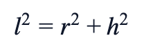 l² = r² + h²