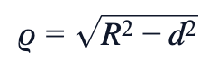 ρ = √(R² − d²)