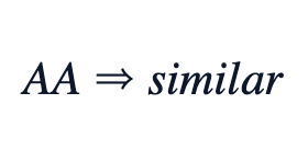 AA ⇒ similar AA ⇒ similar
