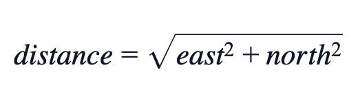 distance = √(east² + north²)