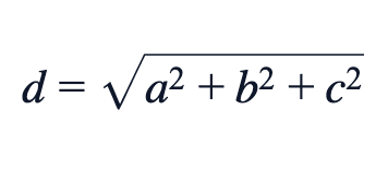d = √(a² + b² + c²)