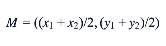 M = ((x₁+x₂)/2,(y₁+y₂)/2)