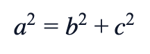 a² = b² + c²
