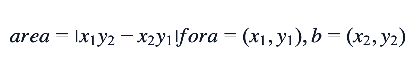area = |x₁y₂ − x₂y₁| for a = (x₁, y₁), b = (x₂, y₂)