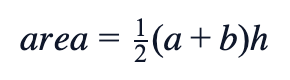 area = ½(a+b)h