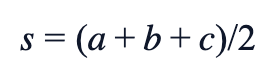 s = (a+b+c)/2