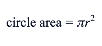 circle area = πr²