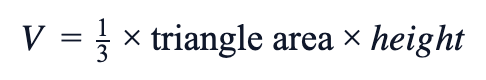 V = (1/3) × triangle area × height
