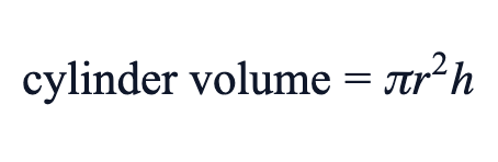 cylinder volume = πr²h